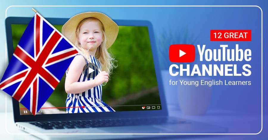 12 Great YouTube Channels for Young English Learners