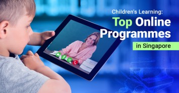 Children's Learning: Top Online Programmes in Singapore