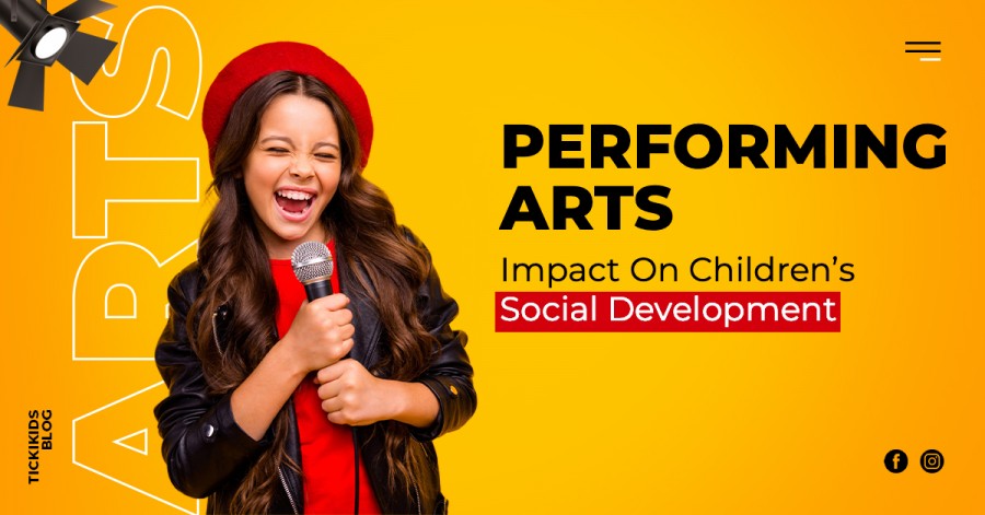 Performing Arts Impact On Children’s Social Development