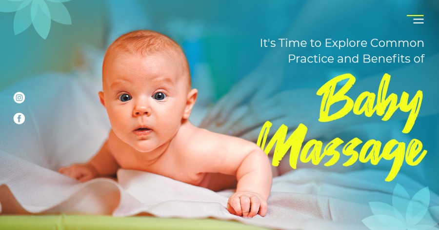 It's Time to Explore Common Practice and Benefits of Baby Massage