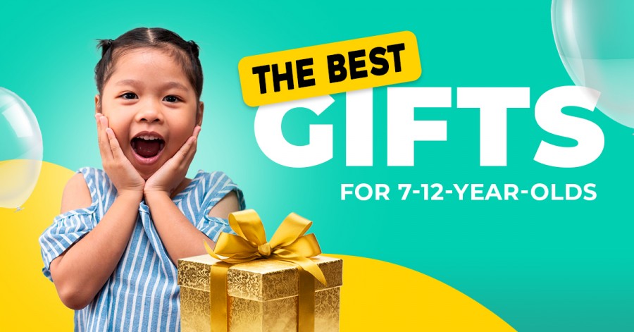 The Best Gifts for 7-12-years-old