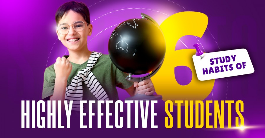 6 Study Habits of Highly Effective Students