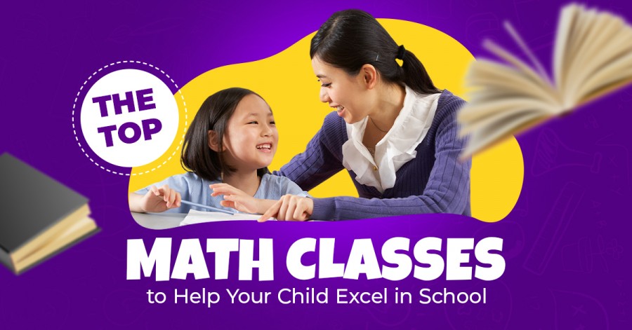 Updated: 2024 The Top Math Classes to Help Your Child Excel in School