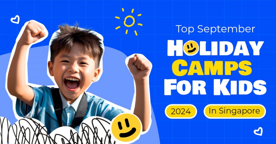 Top September Holiday Camps For Kids 2024 In Singapore