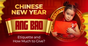 Chinese New Year: Ang Bao Etiquette and How Much to Give?