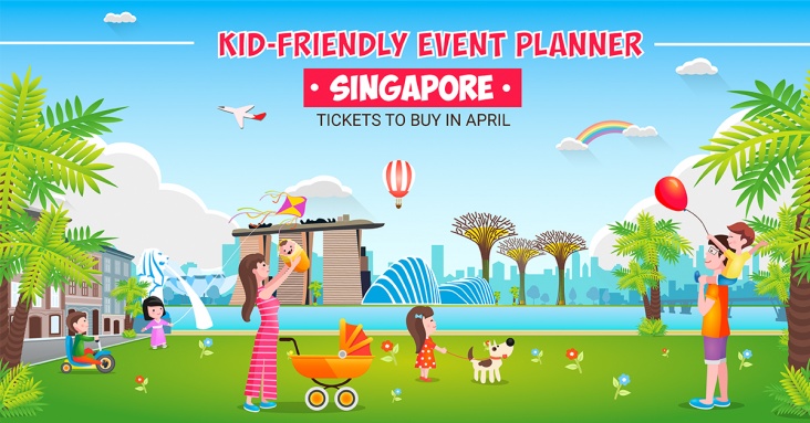 Kid-friendly event planner: tickets to buy in April 