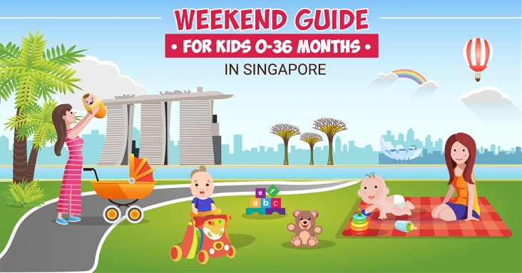 Weekend Guide for Kids 0 - 36 months in Singapore 19 - 20 May