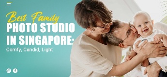 Best Family Photo Studio in Singapore: Comfy, Candid, Light