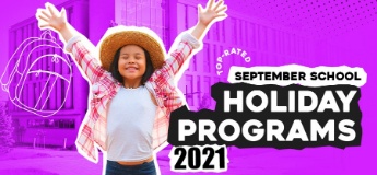 September School Holiday Programs in Singapore 2021