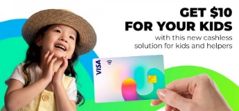 Get $10 for Your Kids with This New Cashless Solution for Kids and Helpers