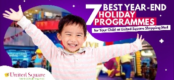 7 Best Year-End Holiday Programmes for Your Child at United Square Shopping Mall