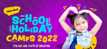 Year-End School Holiday Camps 2022 for Kids and Youth in Singapore. Part 1