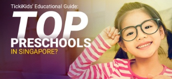 Updated: 2023 TickiKids' Educational Guide: Top preschools in Singapore