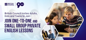 British Council Invites Adults, Kids and Teens to Join One-to-One and Small Group Private English Lessons