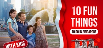 10 Fun Things to Do in Singapore with Kids