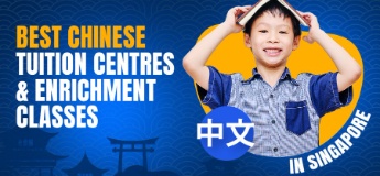 Best Chinese Tuition Centres & Enrichment Classes in Singapore